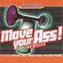 Move Your Ass - Remixes